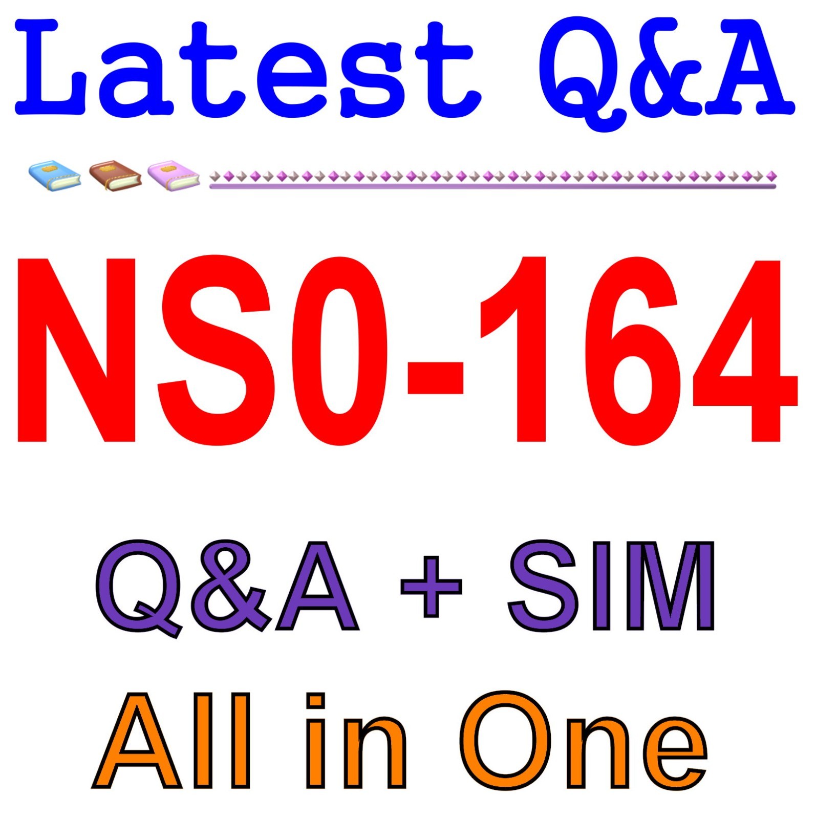 NS0-164 NetApp Certified Data Administrator NCDA 386 Q&A  GUARANTEED Free Update