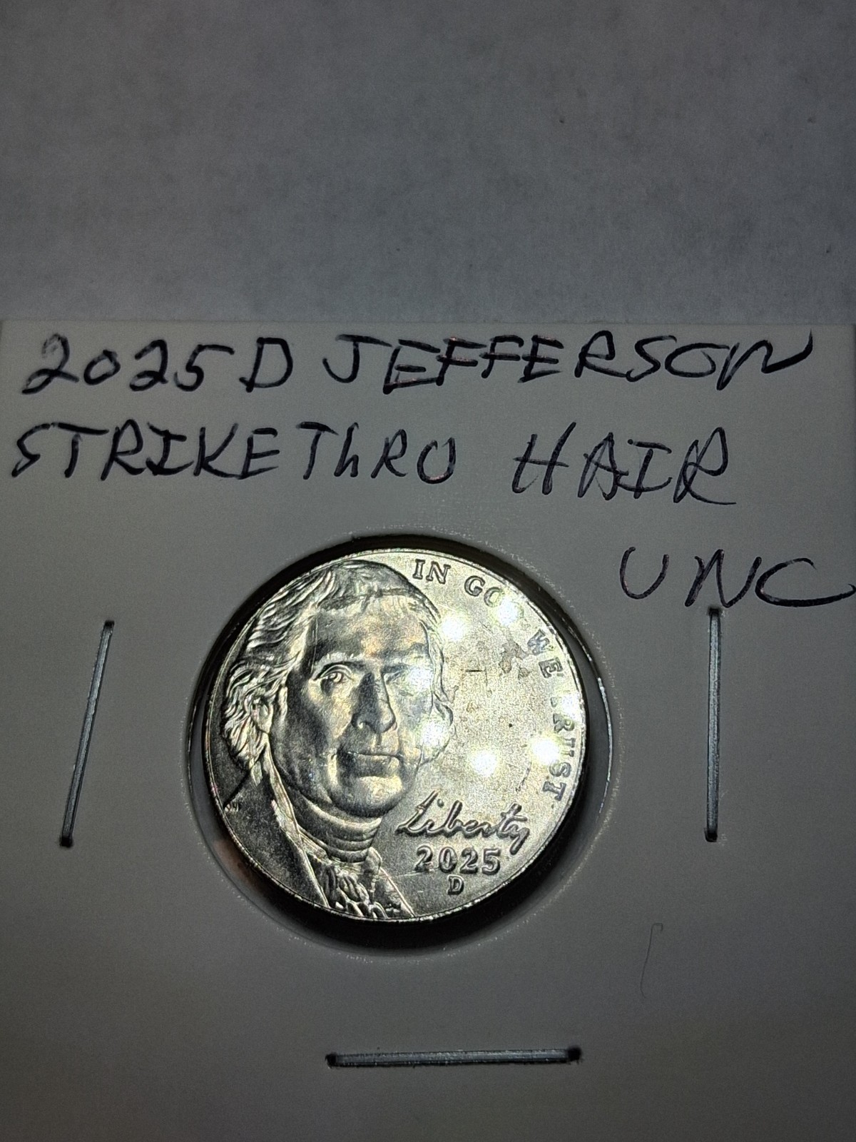 2025-D Jefferson Nickel Strike Thru Hair And Uncirculated