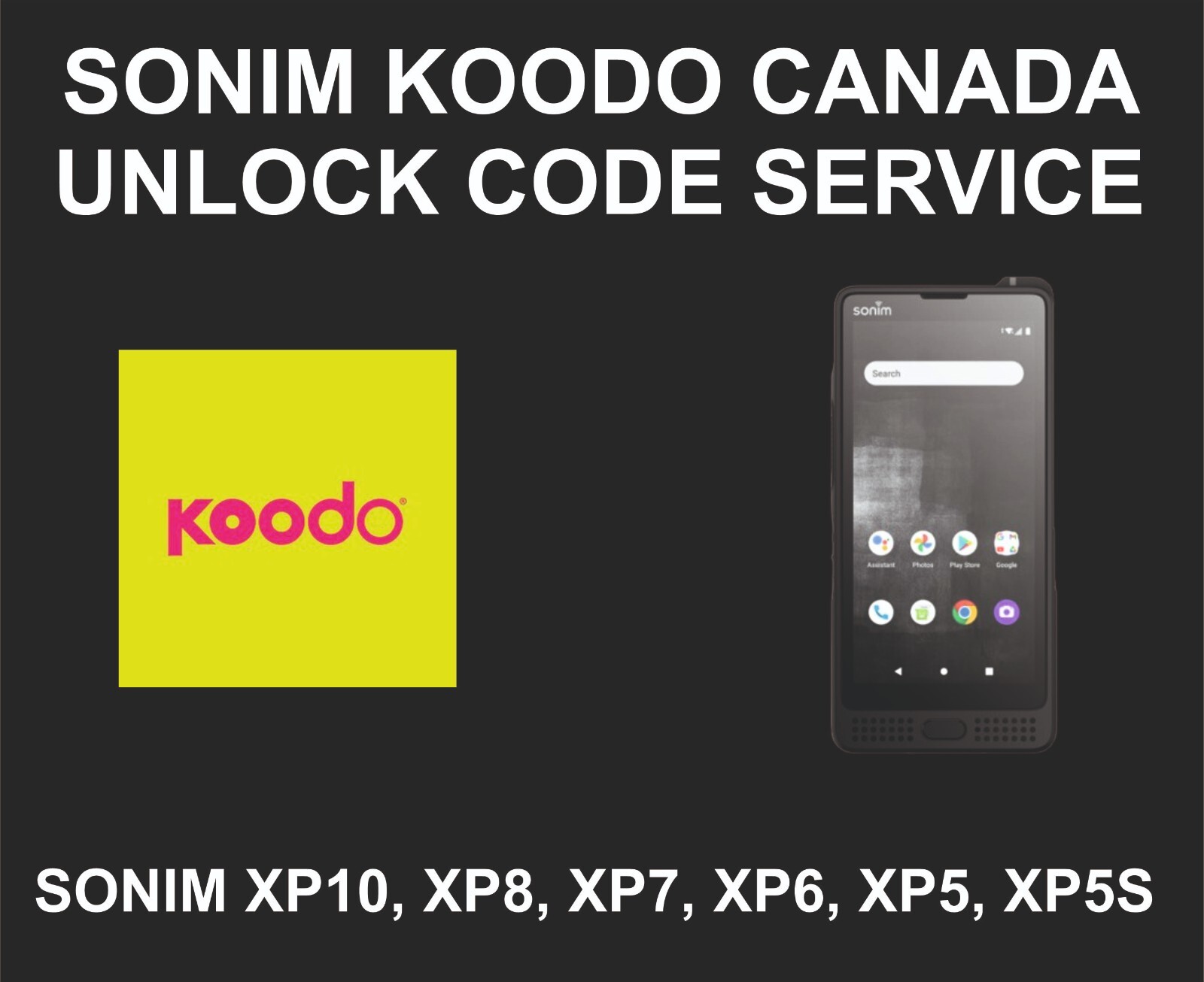 Sonim Koodo Canada Unlock Code, Sonim XP10, XP8, XP7, XP6, XP5, XP5S