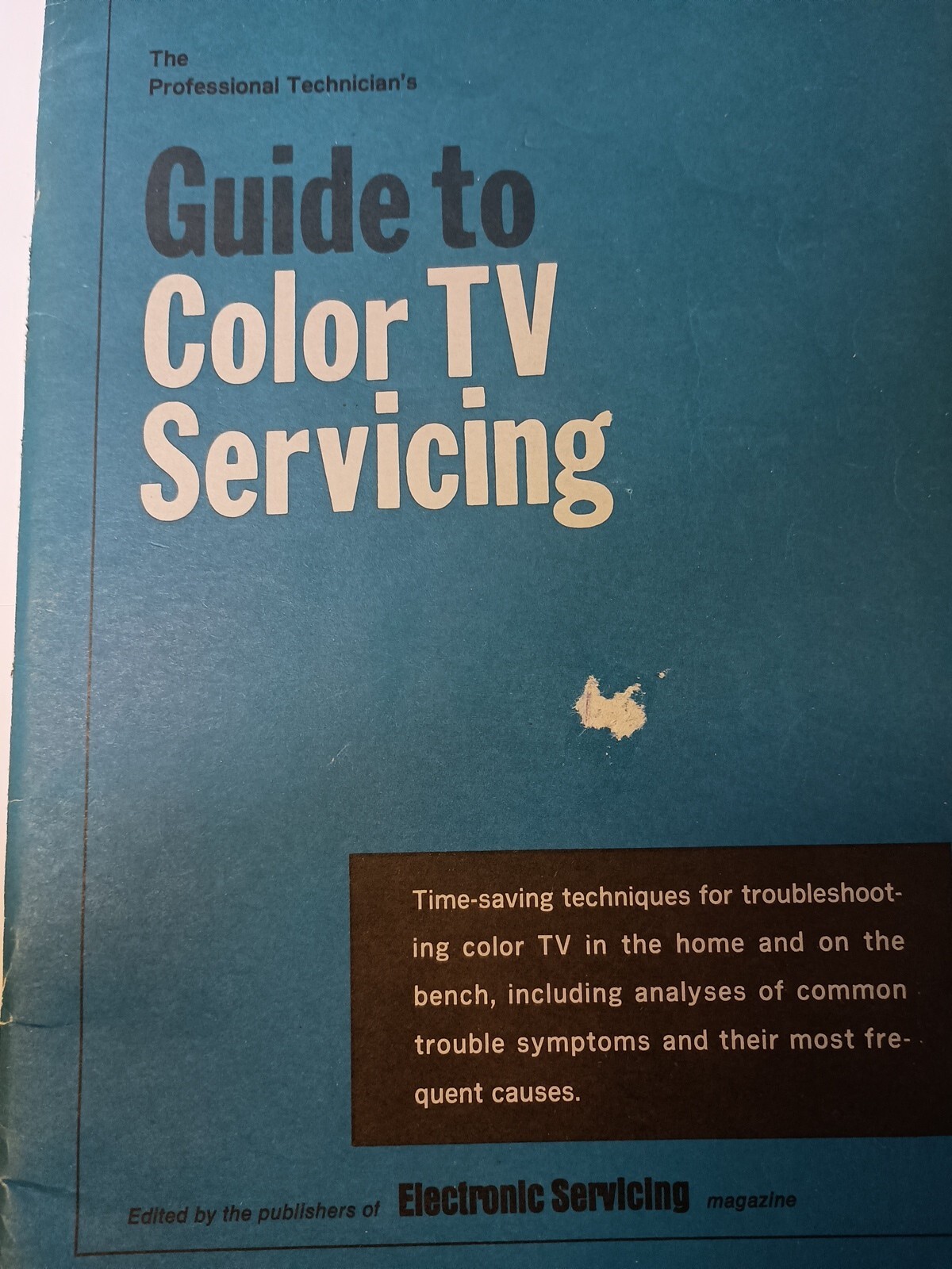 The Professional Tech Guide to Color TV Servicing X12
