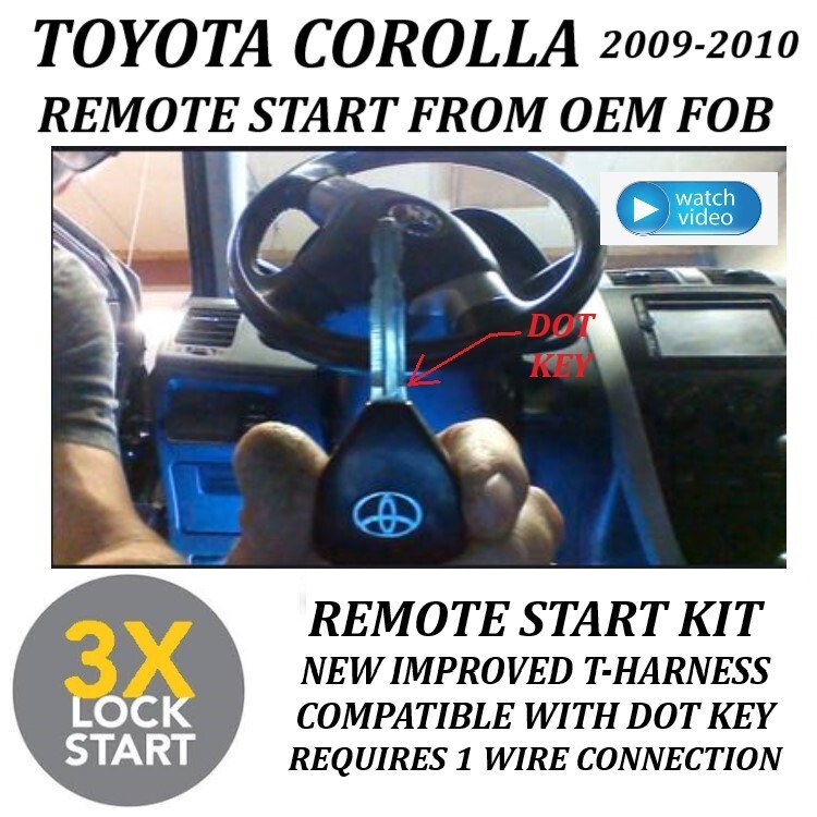Plug & Play Remote Start TOYOTA COROLLA 2009-2010 DOT KEY 3X LOCK