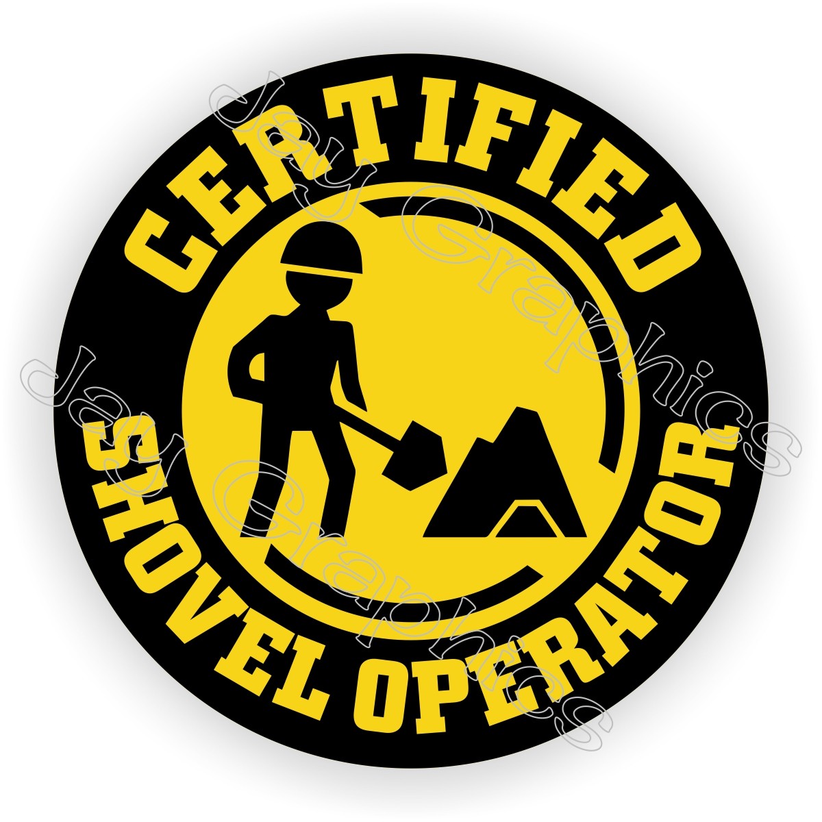 Certified Shovel Operator Funny Hard Hat Sticker  Helmet Decal Heavy Equipment