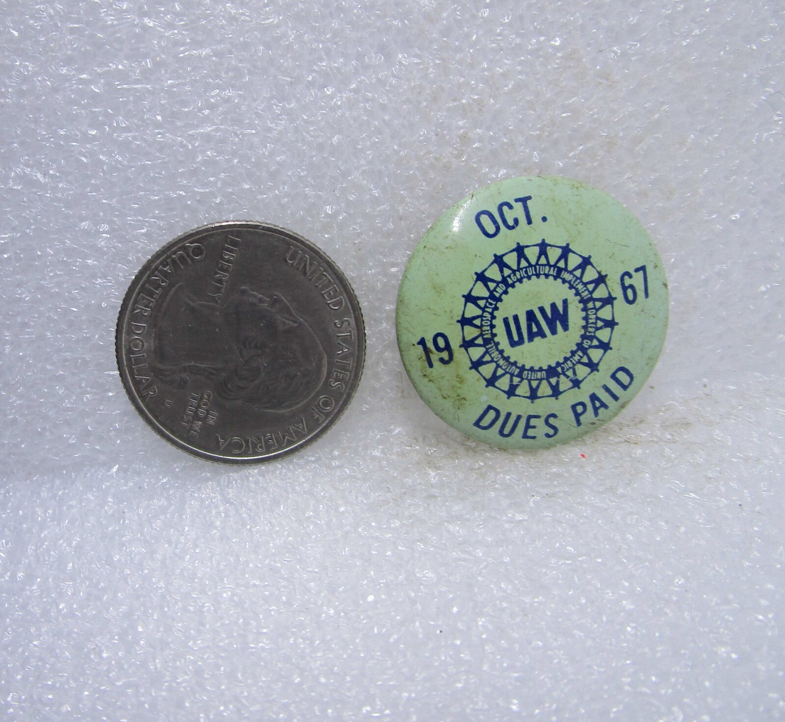1967 Oct UAW Dues Paid Button Pin