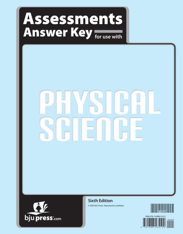 BJU Physical Science Assessments Answer Key 515528