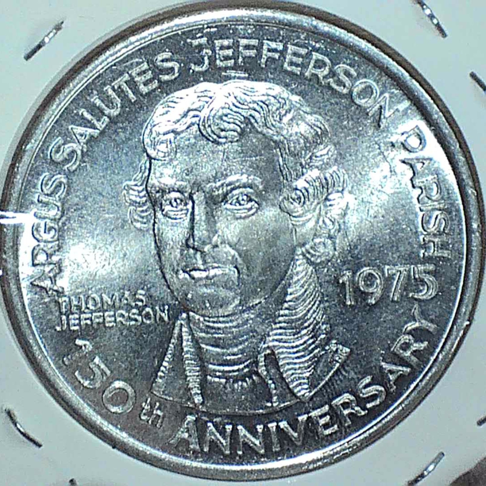 1972 Argus Salutes Jefferson Parish 150th Anniversary Mardi Gras Doubloon