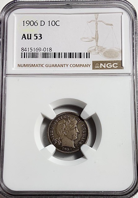 1906D Silver Barber Dime 10C - NGC AU53 - Nice High-Grade Dime!