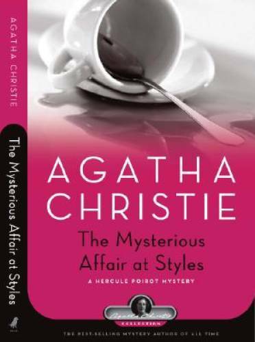 The Mysterious Affair at Styles: A Hercule Poirot Mystery (Hercule P - VERY GOOD