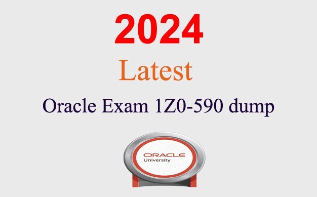Oracle OCS 1Z0-590 Q&A GUARANTEED (1 month update)