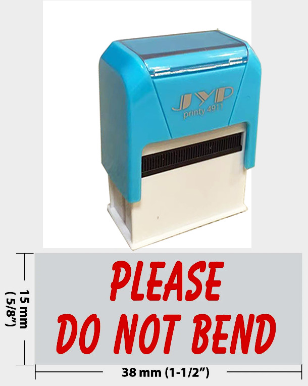 Please Do Not Bend- JYP 4911R Self Inking Rubber Stamp (RED INK)
