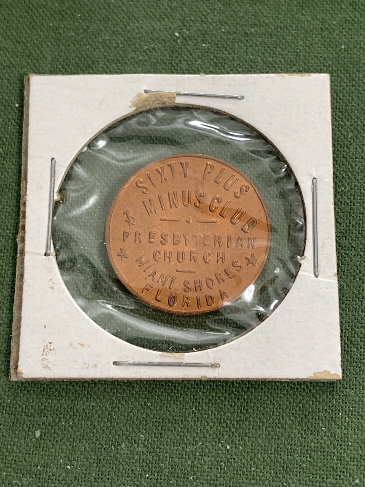 Vtg 1978 Sixty Plus & Minus Club Presbyterian Church Penny Miami Shores FL Token