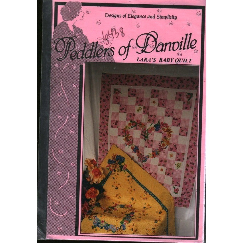 Peddlers of Danville Laras Baby Quilt Sewing Pattern 1985 Susie Robbins Floral