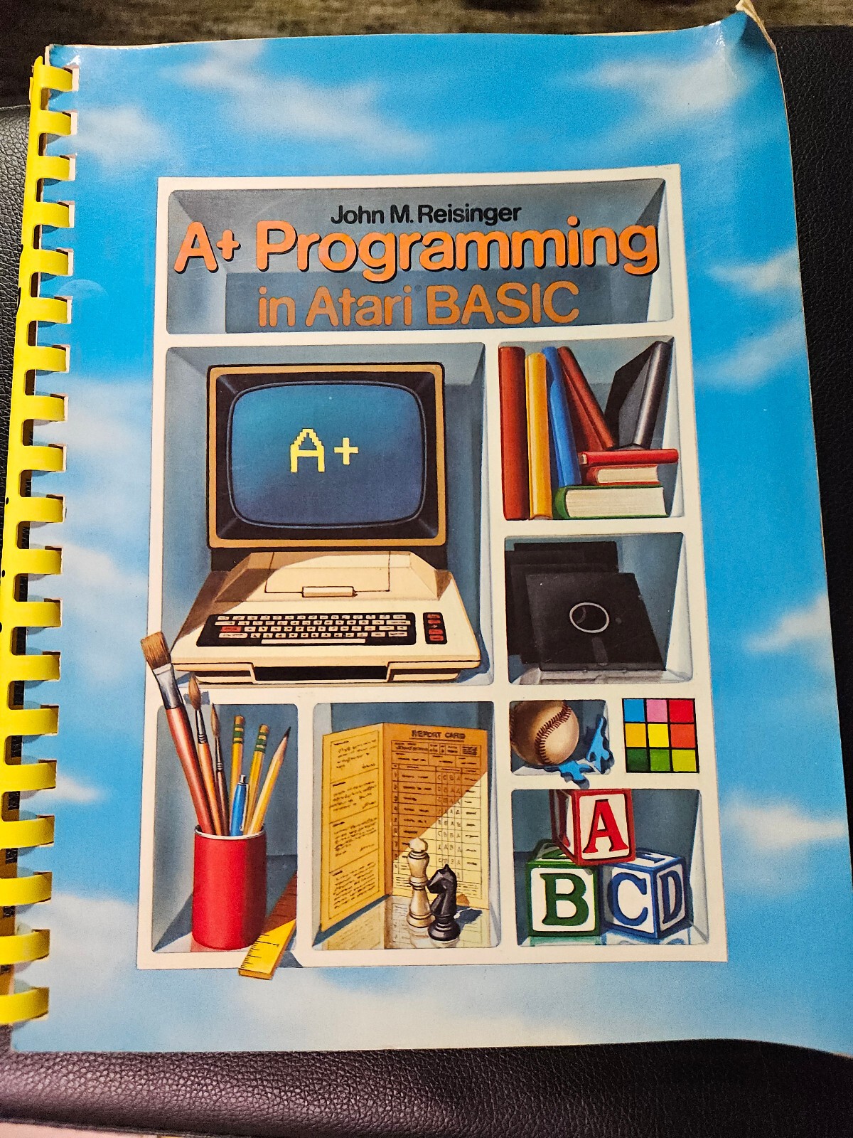 A+ Programming in Atari Basic by John M. Reisinger