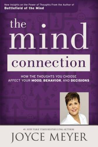 The Mind Connection: How the Thoughts You Choose Affect Your Mood, Behavi - GOOD