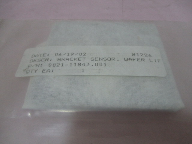 AMAT 0021-11843 Bracket, Sensor, Water Lift, 200mm Preclean, 418768