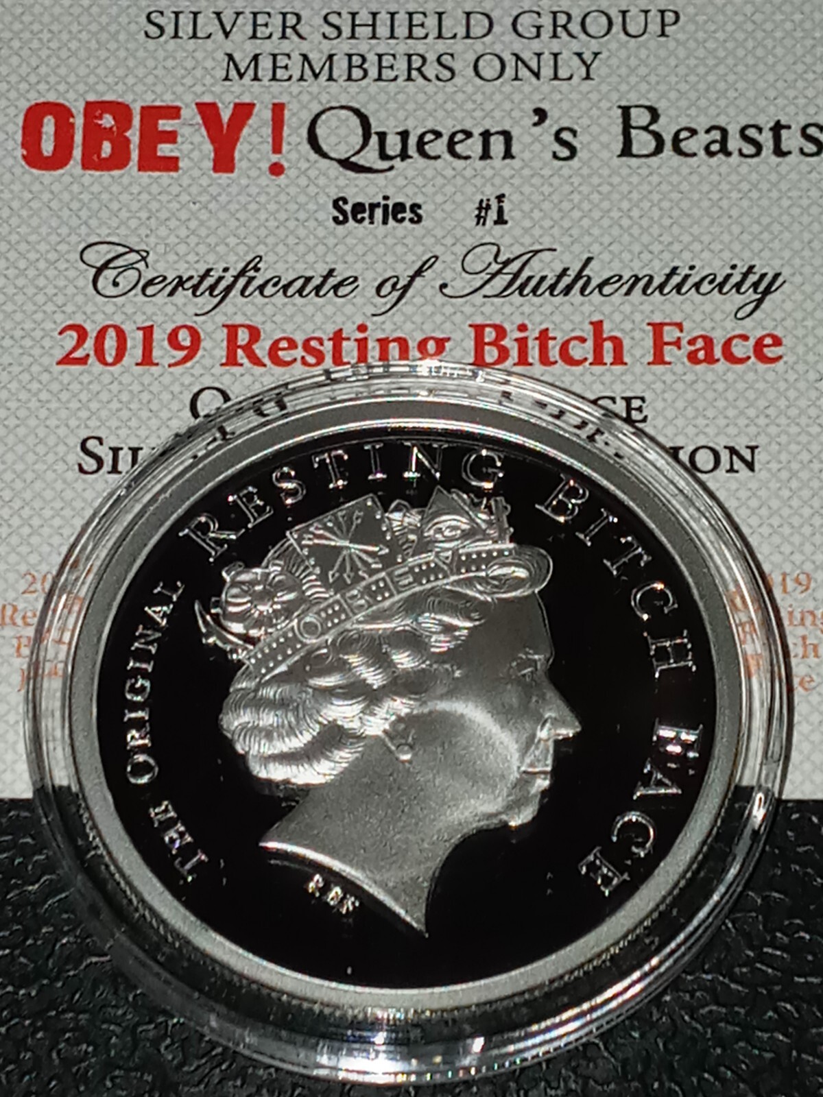 2019 1oz silver RBF Resting Bitch Face Proof Silver Shield Obey! Queens Beasts