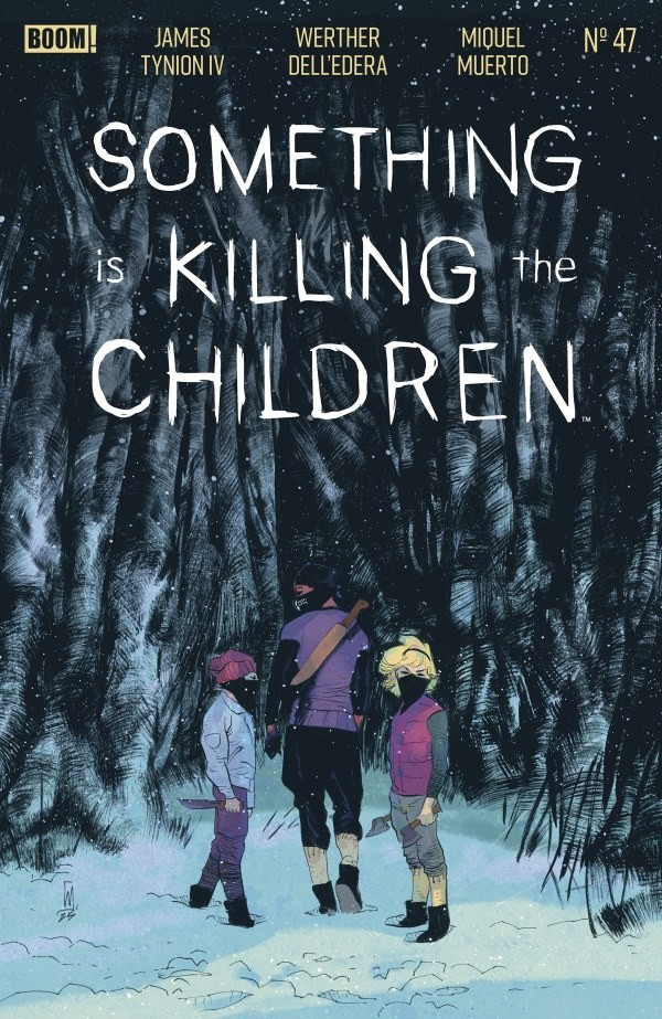 Something Is Killing The Children #47 CVR A Dell'edera Cover Pre Order 5/13/26