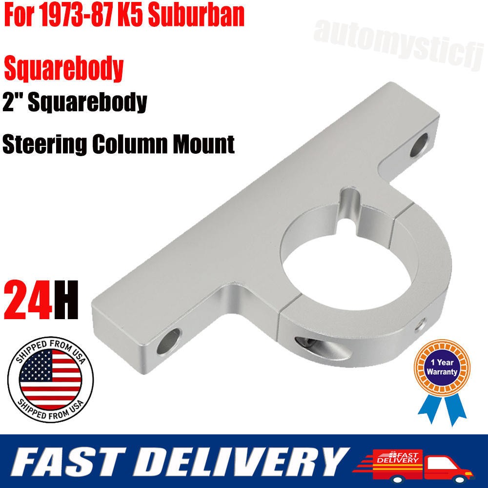 2" Squarebody Steering Column Mount For 1973-87 K5 Suburban Squarebody 1974 1975