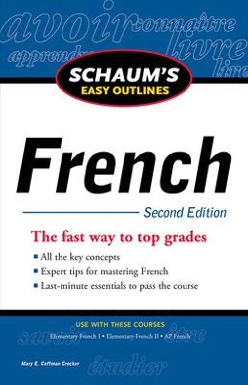 Schaum's Easy Outline of French, Second Edition Paperback Mary Co