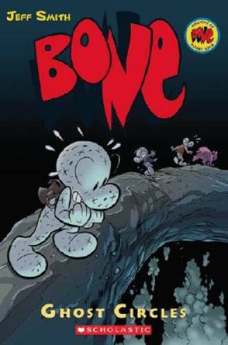 Ghost Circles (Bone, Book 7) - Paperback By Smith, Jeff - VERY GOOD