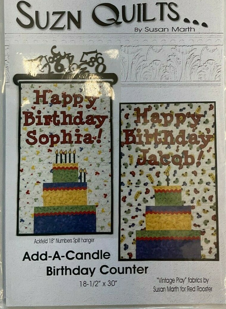 Suzn Quilts #207, ADD-A-CANDLE BIRTHDAY COUNTER Pattern, 18 1/2" X 30"
