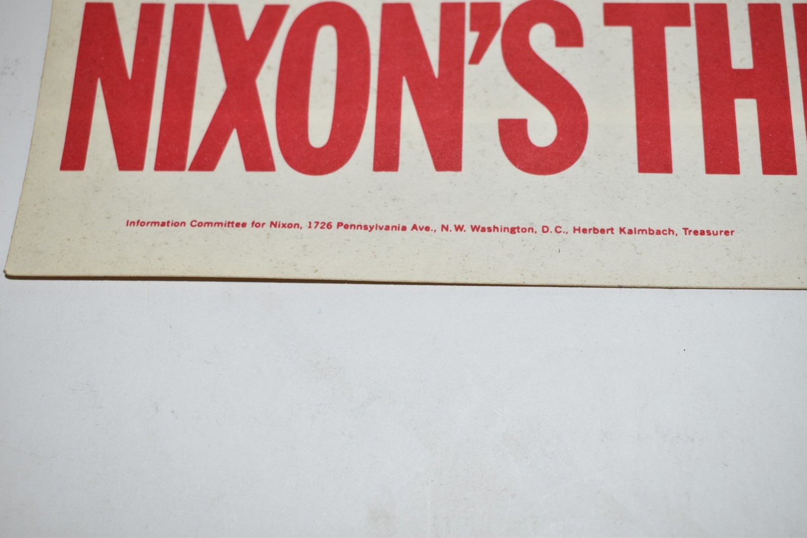 "NIXON'S THE ONE" BUMPER STICKER RICHARD NIXON - VINTAGE NEW (PB#315)