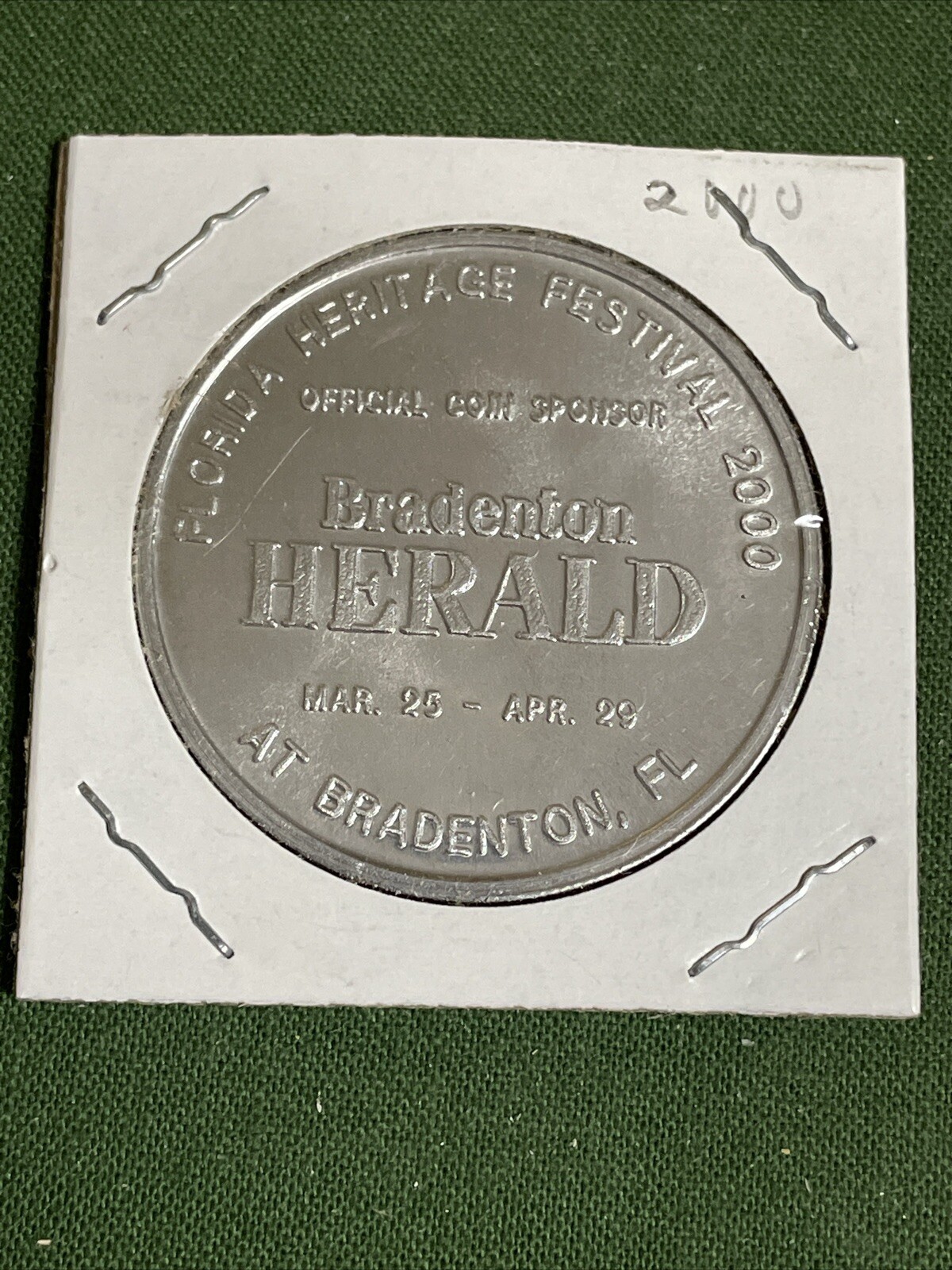 Florida Heritage Festival 2000 Bradenton Herald De Soto Historical Society Token
