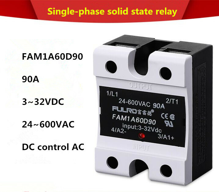 FULRD Single phase solid state relay FAM1A60D90 90A DC-AC 3~32VDC/24~600VAC SSR
