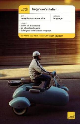 Teach Yourself Beginner's Italian - Paperback By Bowles,Vittoria - GOOD