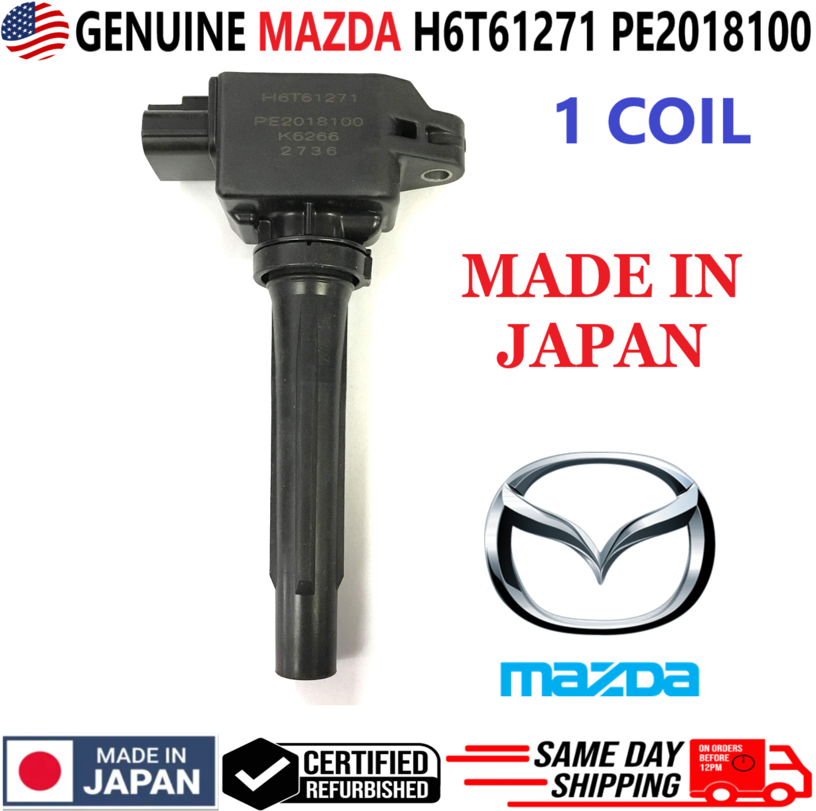 GENUINE MAZDA x1 Ignition Coil For 2012-2019 Mazda CX-3 CX-5 CX-9 3 6, H6T61271