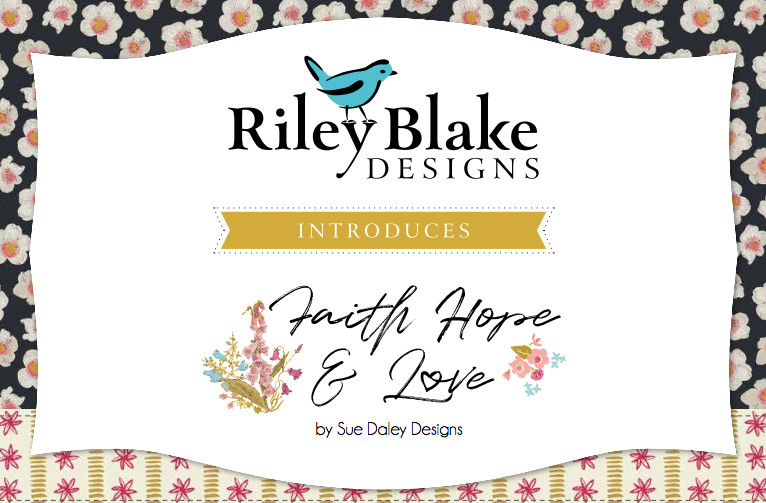 Faith Hope & Love Riley Blake 5" Stacker