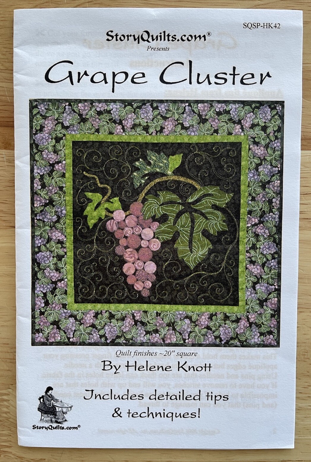 Story Quilts Helene Knott 20” Square Grape Cluster Quilt Pattern