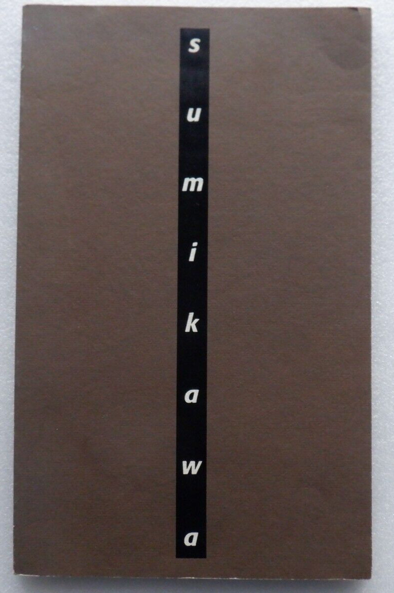 Kiichi Sumikawa: Recent Sculpture; Gallery at Takashimaya 1993 VERY GOOD CATALOG