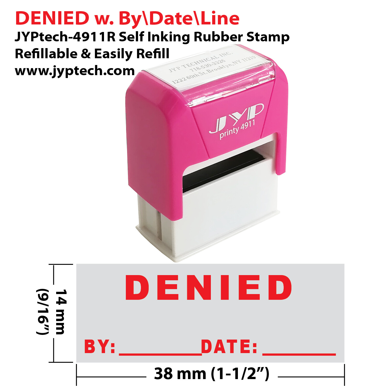Denied w. by Date Line - JYP 4911R Self Inking Rubber Stamp (Red Ink)