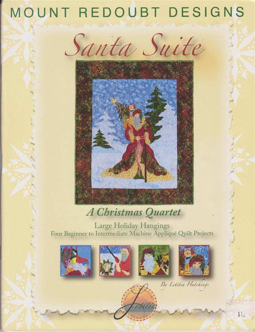 QUILTING SANTA SUITE A CHRISTMAS QUARTET LARGE HOLIDAY HANGINGS
