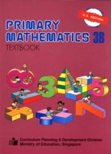 Primary Mathematics 3B: Textbook - Paperback By Singapore Math - GOOD