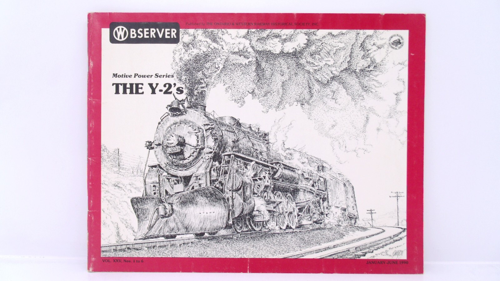 Motive Power Serie Y-2S XXV 1990 Observer Ontario Western O&WRY Train Book Issue