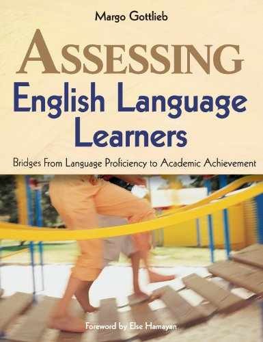 Assessing English Language Learners: - Paperback, by Gottlieb Margo - Very Good