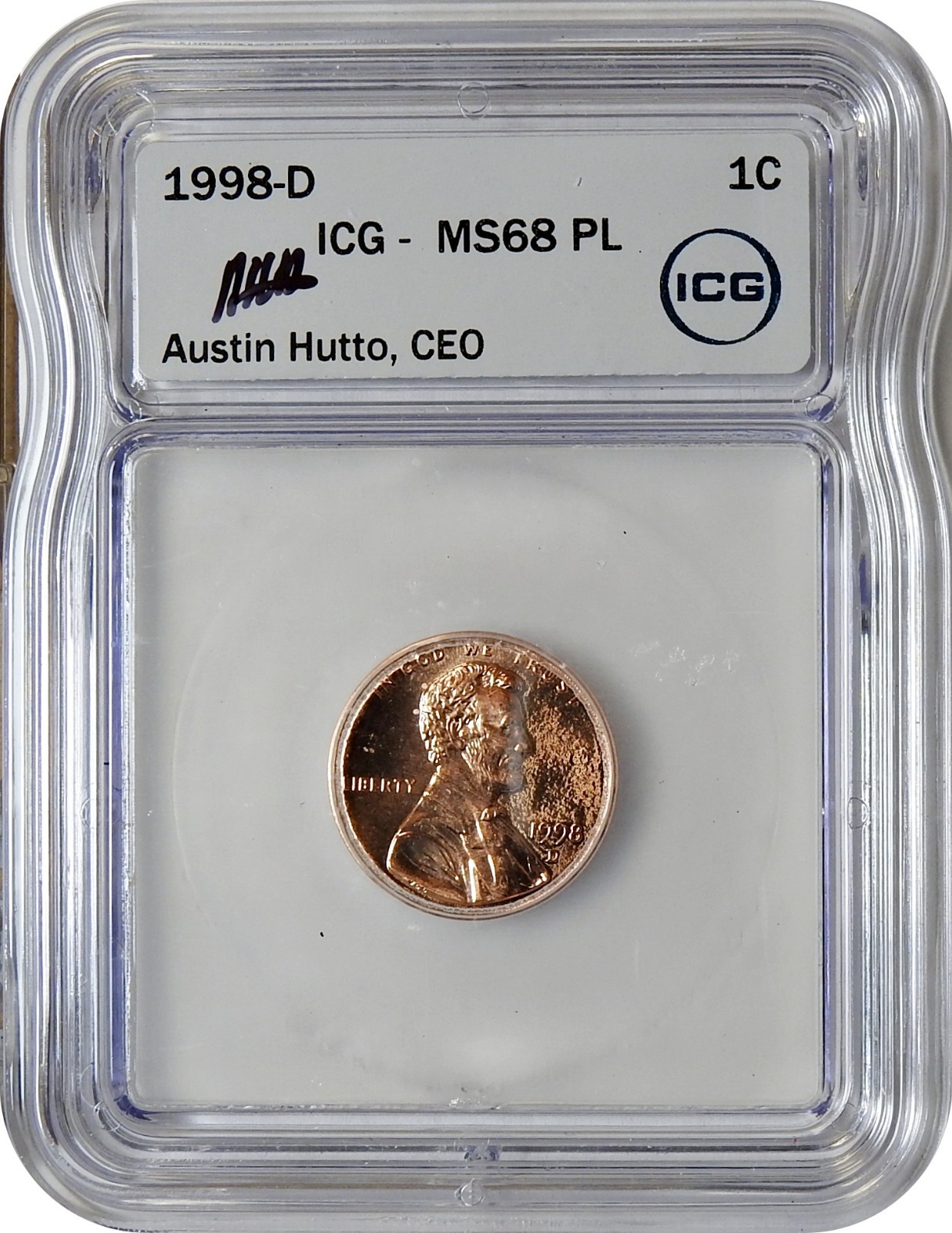1998 D Lincoln Memorial Cent 1C ICG MS68 PL Austin Hutto Signed