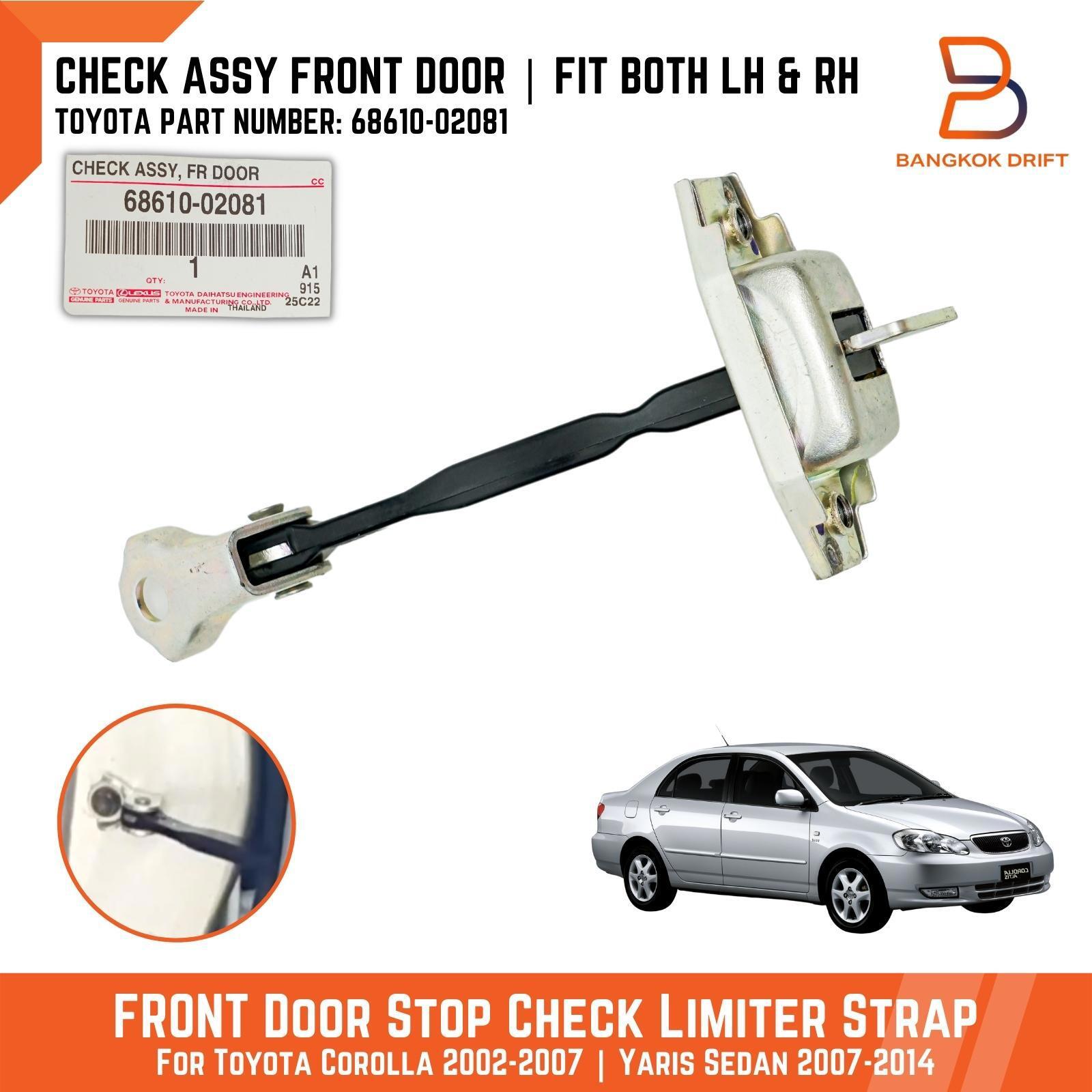 Front Door Check Limit Strap For Toyota Corolla 03-06 Yaris 07-13 OE 68610-02081