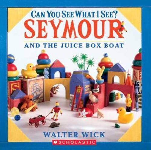 Can You See What I See? Seymour and the Juice Box Boat - Hardcover - GOOD