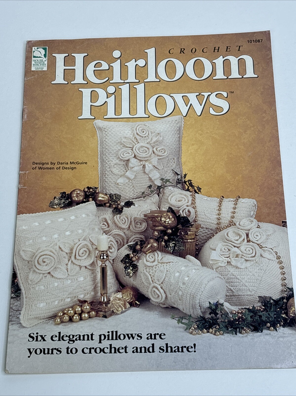 House of White Birches Heirloom Pillows 6 Designs Crochet Pattern