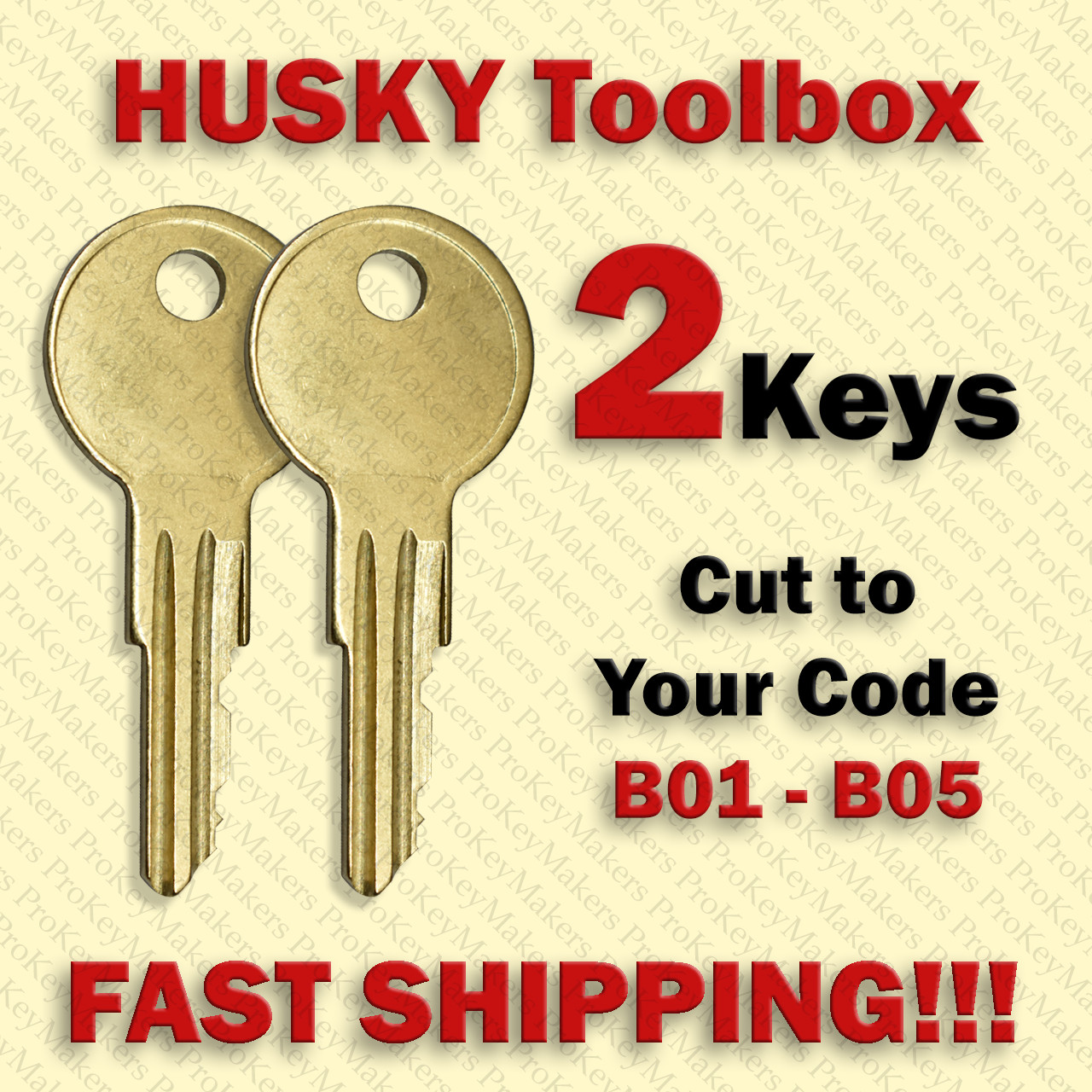 Husky Toolbox Keys Cut to Code B01 - B05