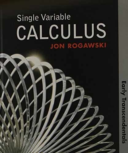 Single Variable Calculus Early - Hardcover, by Rogawski Jon - Very Good c