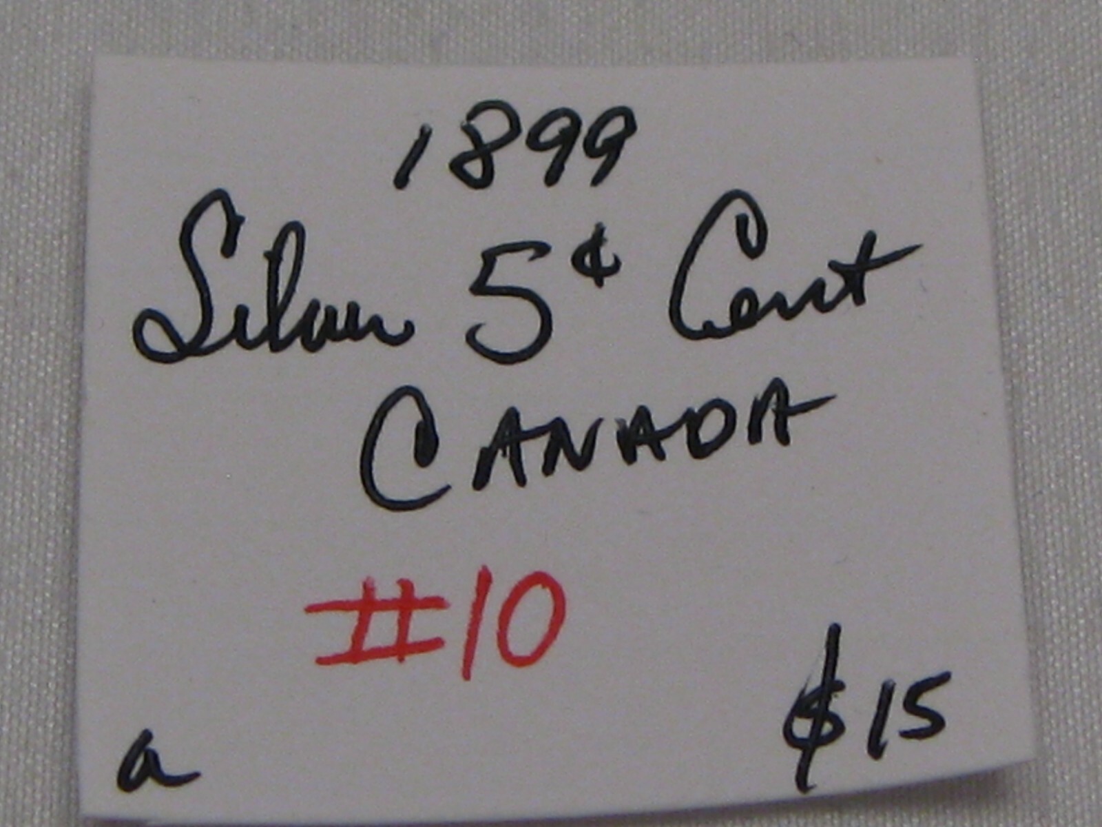 1899 Silver 5¢ Five Cent CANADA. #10