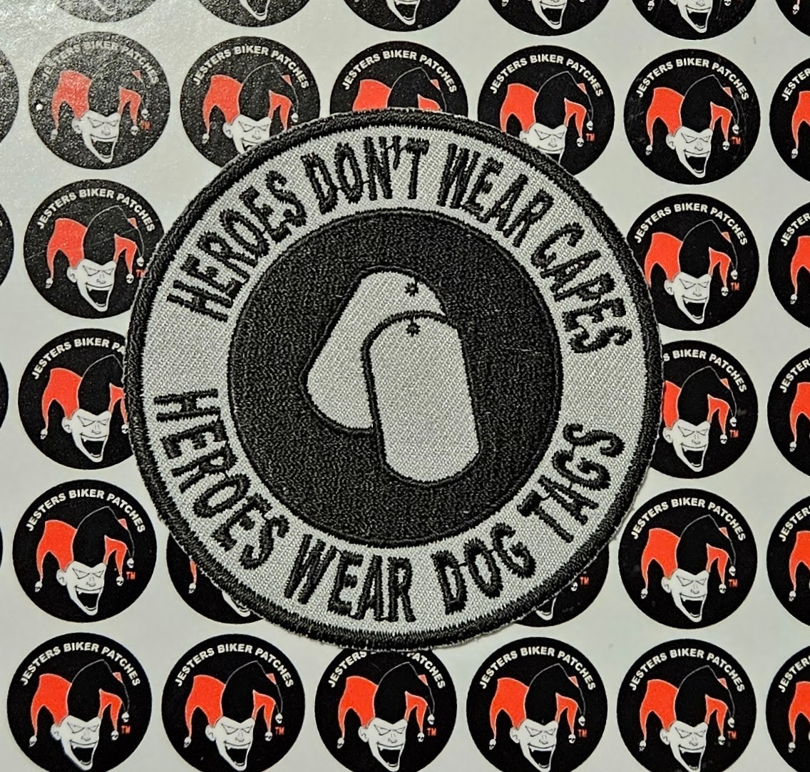 Heroes Wear Capes Military Embroidered Patch MR004