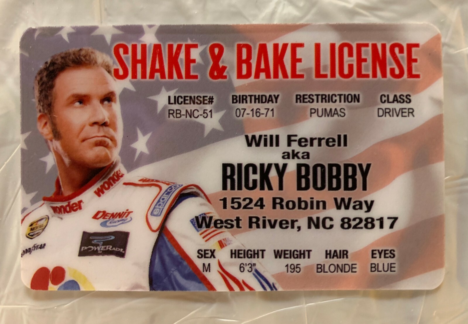 Ricky Bobby Talladega Nights Movie Shake & Bake Will Ferrell drivers license ID