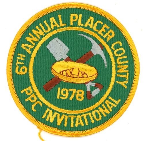 CALIFORNIA CA PLACER COUNTY PPC POLICE INVITATIONAL 1978 SHOULDER PATCH SHERIFF