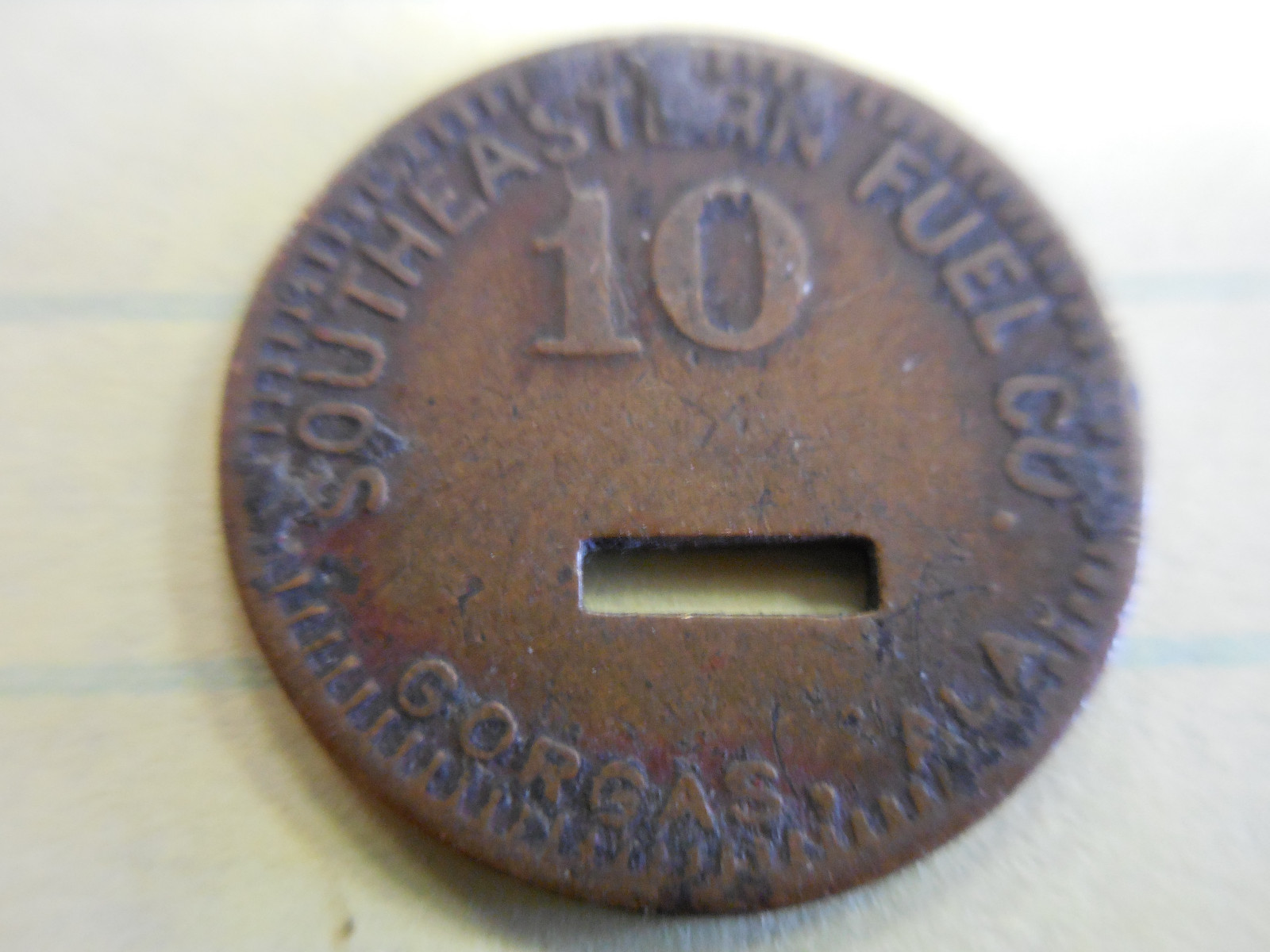 10 CENT SOUTHEASTERN FUEL CLACKER /TOKEN GORGAS,AL R-10