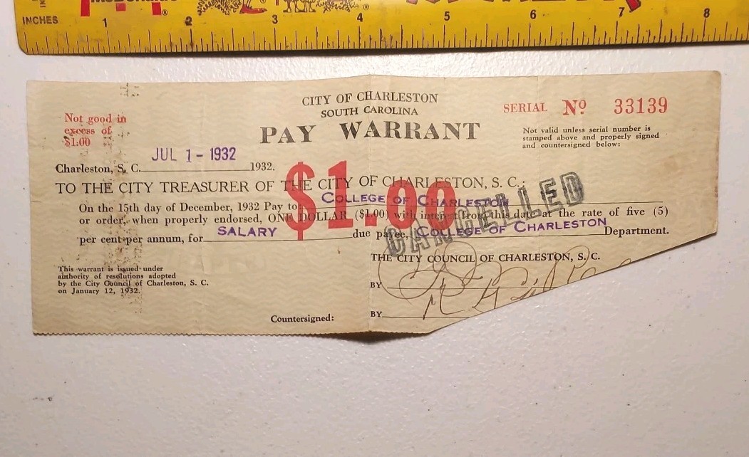 Old City of Charleston, SC $1 Pay Warrant to College of Charleston 1932