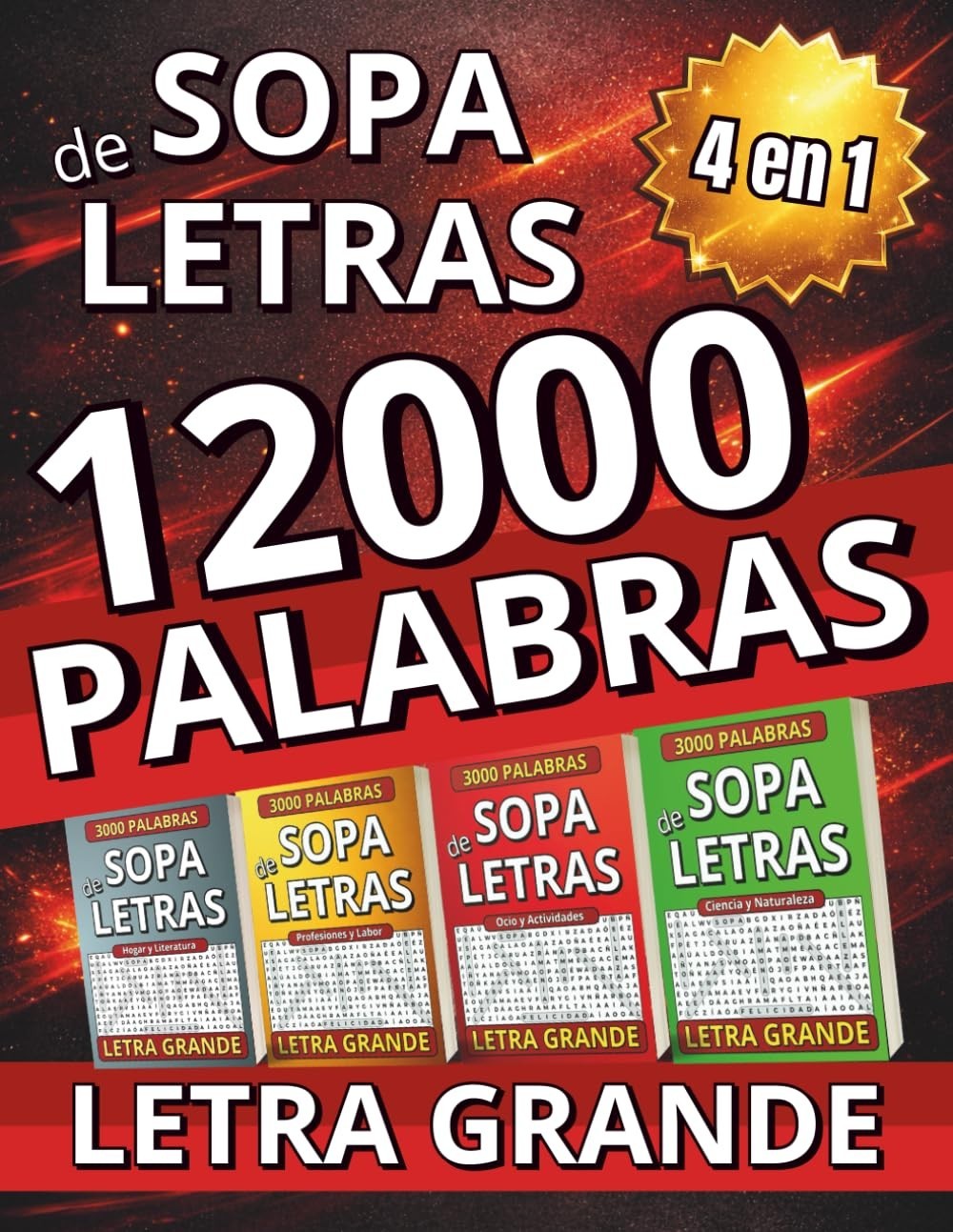 Sopa de Letras en Español para Adultos con Letra Grande Libro 4 en 1 con 12000